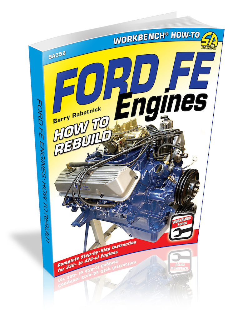 Ford FE Engines: How to Rebuild      Paperback – June 5, 2018