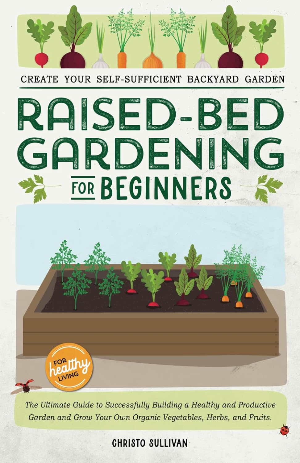 Raised Bed Gardening Book Review